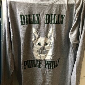 Dilly Dilly Philly Philly Long Sleeve